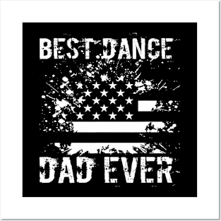 Best Dance Dad Ever Funny Dancer Father Posters and Art